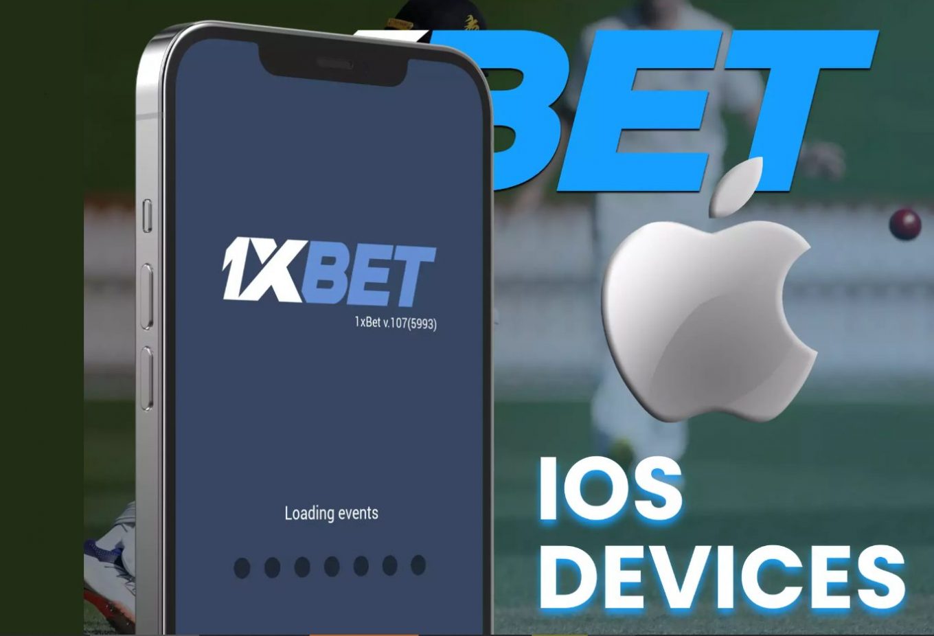 Установка 1xBet iOS в интернете